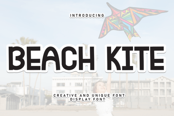 Beach Kite Font for Marketing and Brand Design