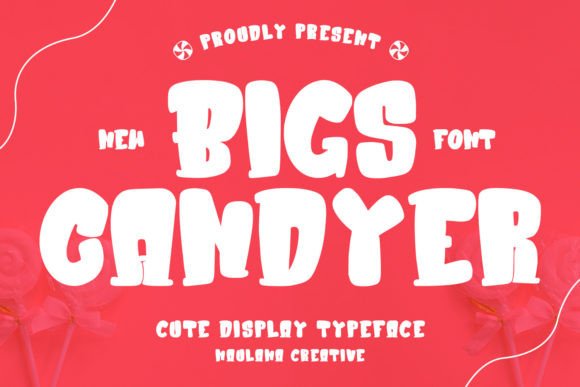 Bigs Candyer Display Font for Editorial Design and Blog Headers