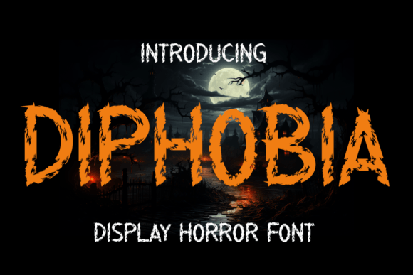 Diphobia: A Spooky Display Font for Halloween Web Design