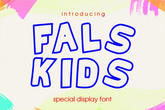 Fals Kids: A Bold Playful Display Font for Handmade Kids Products