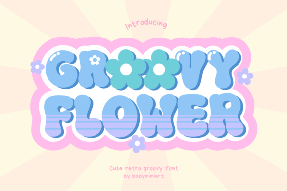 Groovy Flower Display Font for Retro Campaign Visuals That Stand Out