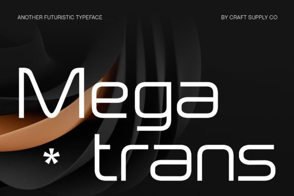 Megatrans: A Futuristic Display Font for Handmade Products