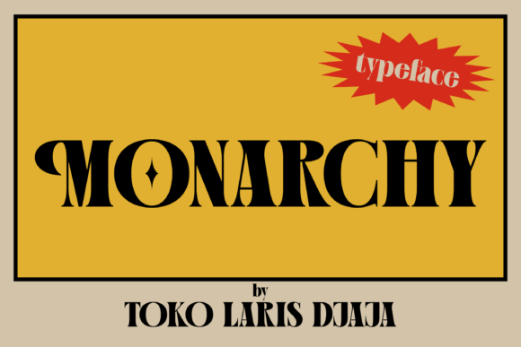 Monarchy Display Font for Classic Brand Identity and Design Work