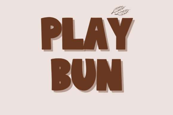 Play Bun: A Handwritten Display Font for Editorial Design