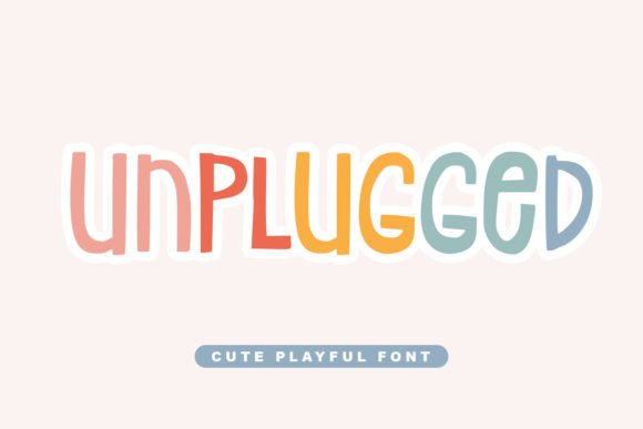 Unplugged: A Handwritten Display Font for Digital Branding Projects