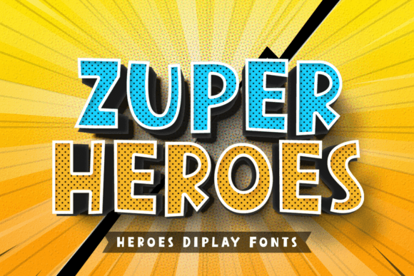 Zuper Heroes Font Review: A Comic Display Typeface for Standout Designs